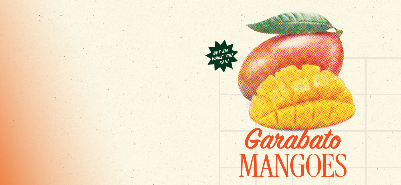 About:Haden Garabato Mangoes Are Here!